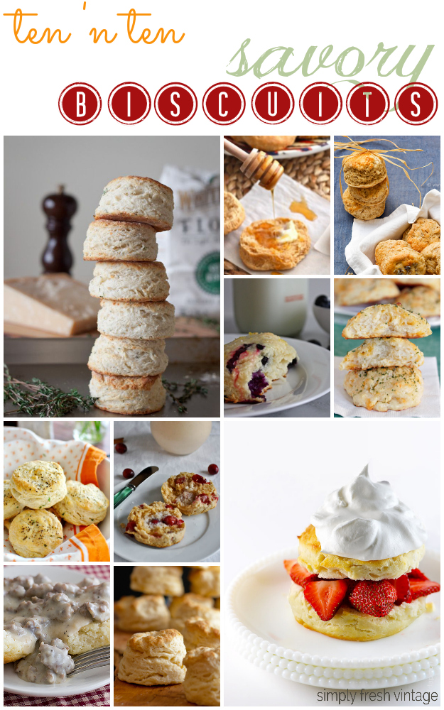 Ten 'n Ten: Savory Biscuits from SimplyFreshVintage.com