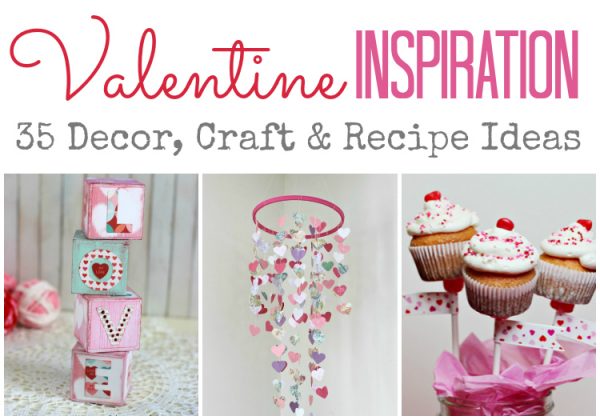Valentine Inspiration ... Decorating, crafting and recipes ... over 35 ideas! | SimplyFreshVintage.com